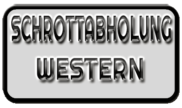 Schrottabholung Western