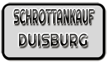 Schrottankauf Duisburg