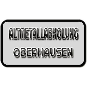 Altmetallabholung Oberhausen