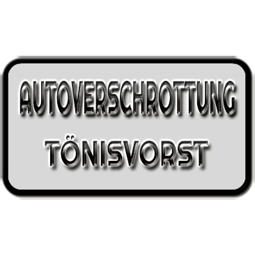 Autoverschrottung Tönisvorst