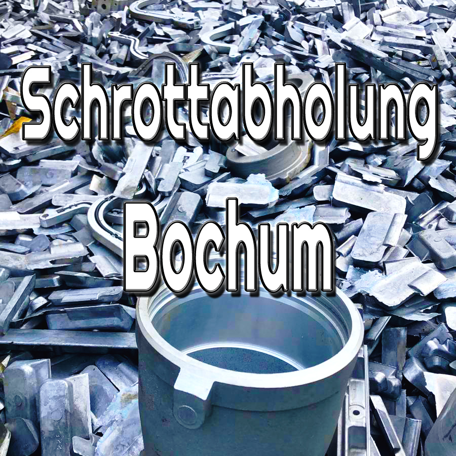 Schrottabholung Bochum